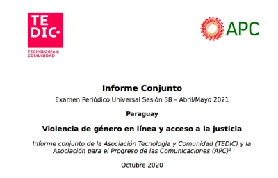 image linking to Informe Conjunto Examen Periódico Universal Paraguay: Violencia de género en línea y acceso a la justicia