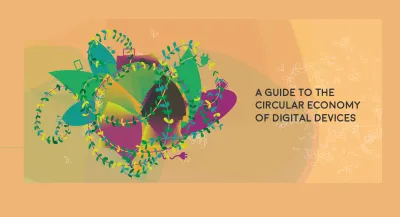 image linking to Why circularity is needed to make our use of digital devices sustainable