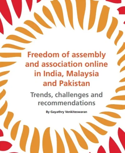 image linking to Freedom of assembly and association online in India, Malaysia and Pakistan: Trends, challenges and recommendations