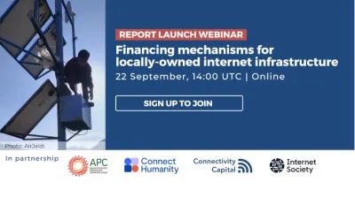 Online launch invitation image linking to Report launch: Financing mechanisms for locally-owned internet infrastructure